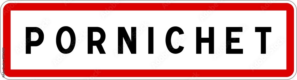 Panneau entrée ville agglomération Pornichet / Town entrance sign Pornichet