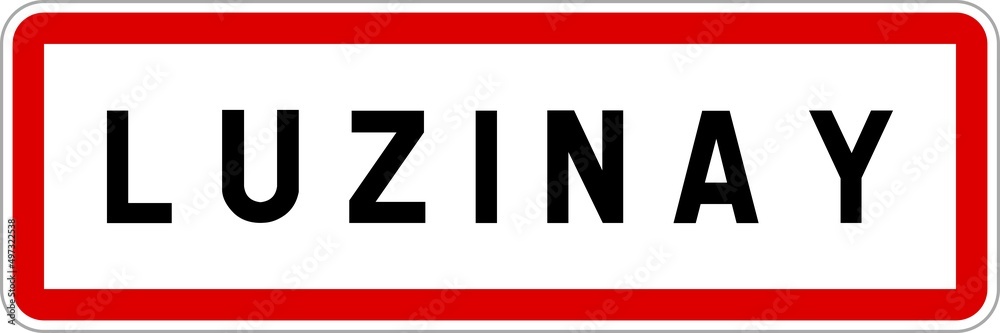 Panneau entrée ville agglomération Luzinay / Town entrance sign Luzinay Panneau entrée ville agglomération Luzinay / Town entrance sign Luzinay