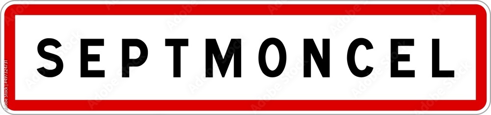Panneau entrée ville agglomération Septmoncel / Town entrance sign Septmoncel Panneau entrée ville agglomération Septmoncel / Town entrance sign Septmoncel