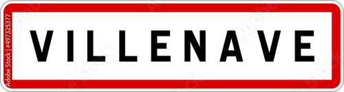 Panneau entrée ville agglomération Villenave / Town entrance sign Villenave