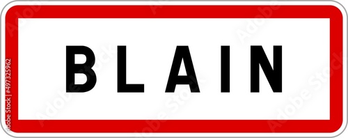 Fotografie Panneau entrée ville agglomération Blain / Town entrance sign Blain