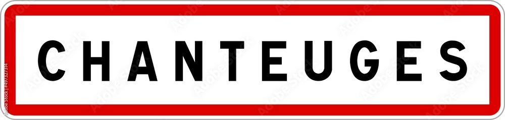 Panneau entrée ville agglomération Chanteuges / Town entrance sign Chanteuges