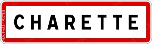 Panneau entrée ville agglomération Charette / Town entrance sign Charette photo