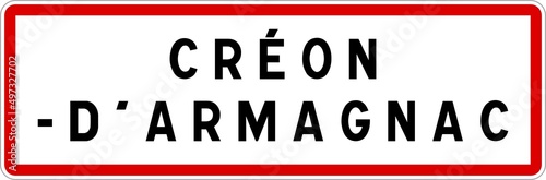 Panneau entrée ville agglomération Créon-d'Armagnac / Town entrance sign Créon-d'Armagnac