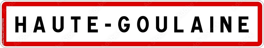 Panneau entrée ville agglomération Haute-Goulaine / Town entrance sign Haute-Goulaine Panneau entrée ville agglomération Haute-Goulaine / Town entrance sign Haute-Goulaine