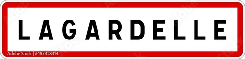 Panneau entrée ville agglomération Lagardelle / Town entrance sign Lagardelle