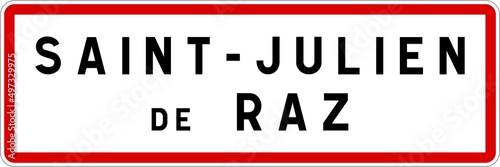 Panneau entrée ville agglomération Saint-Julien-de-Raz / Town entrance sign Saint-Julien-de-Raz