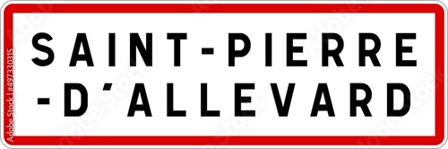 Panneau entrée ville agglomération Saint-Pierre-d'Allevard / Town entrance sign Saint-Pierre-d'Allevard