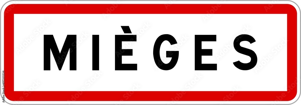 Panneau entrée ville agglomération Mièges / Town entrance sign Mièges Panneau entrée ville agglomération Mièges / Town entrance sign Mièges