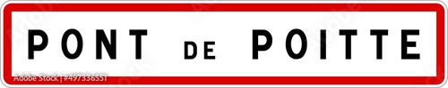 Panneau entrée ville agglomération Pont-de-Poitte / Town entrance sign Pont-de-Poitte