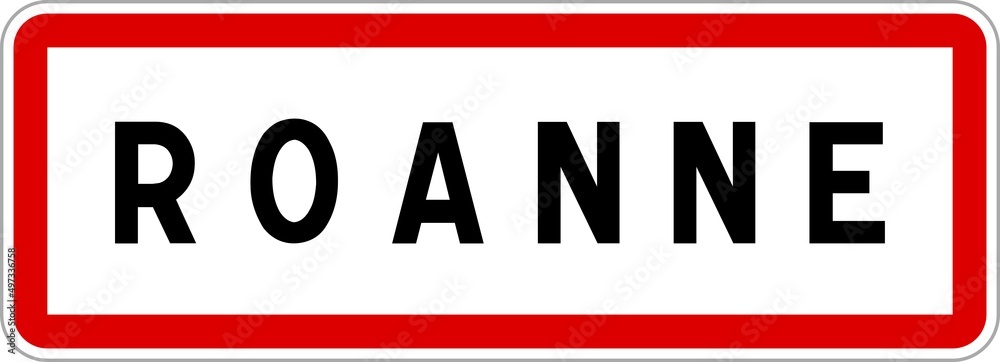 Panneau entrée ville agglomération Roanne / Town entrance sign Roanne