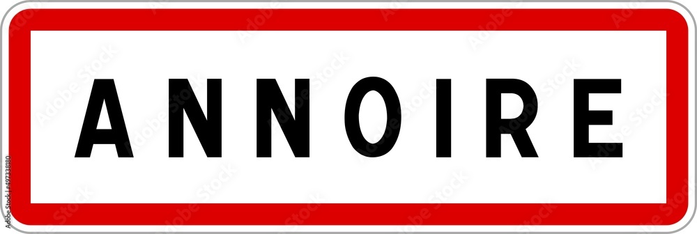 Panneau entrée ville agglomération Annoire / Town entrance sign Annoire