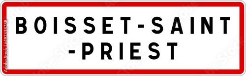 Panneau entrée ville agglomération Boisset-Saint-Priest / Town entrance sign Boisset-Saint-Priest