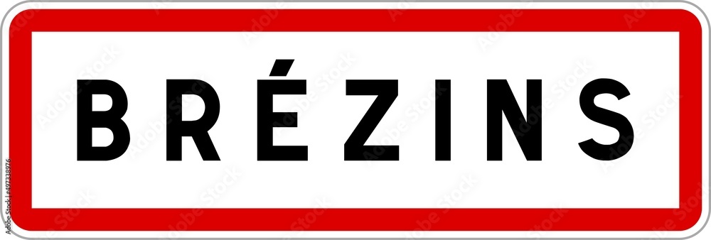 Panneau entrée ville agglomération Brézins / Town entrance sign Brézins