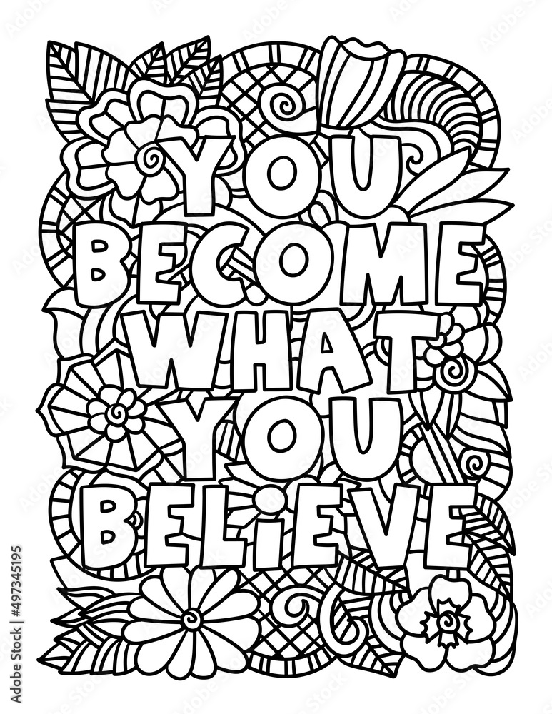 Motivational Floral Quote Coloring Page for Adults