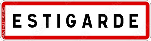 Panneau entrée ville agglomération Estigarde / Town entrance sign Estigarde