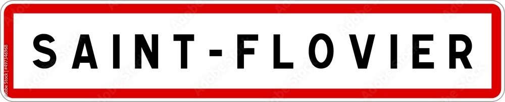 Panneau entrée ville agglomération Saint-Flovier / Town entrance sign Saint-Flovier