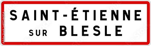 Panneau entrée ville agglomération Saint-Étienne-sur-Blesle / Town entrance sign Saint-Étienne-sur-Blesle