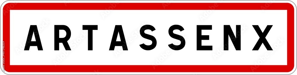 Panneau entrée ville agglomération Artassenx / Town entrance sign Artassenx Panneau entrée ville agglomération Artassenx / Town entrance sign Artassenx