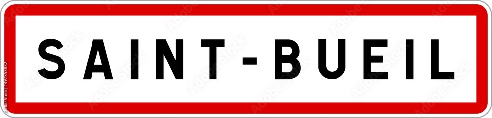 Panneau entrée ville agglomération Saint-Bueil / Town entrance sign Saint-Bueil Panneau entrée ville agglomération Saint-Bueil / Town entrance sign Saint-Bueil