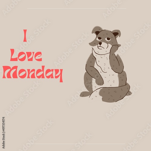 I Love Monday ):