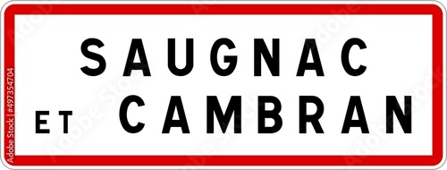 Panneau entrée ville agglomération Saugnac-et-Cambran / Town entrance sign Saugnac-et-Cambran photo