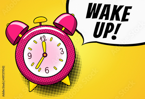 Comic alarm clock. Pop art colorful and dynamic cartoonish icon in retro style. Vector bright cartoon object with halftone dots shadow and expression wake up in speech bubble