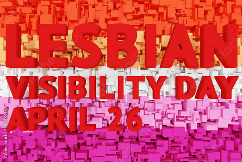 The inscription "Lesbian Visibility Day 26 April" against the background of a wall formed by squares painted in the color of the lesbian flag