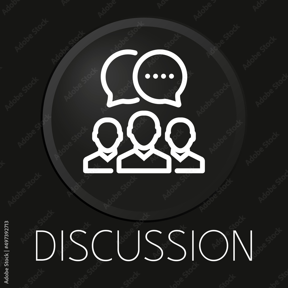 Discussion minimal vector line icon on 3D button isolated on black background. Premium Vector. Discussion minimal vector line icon on 3D button isolated on black background. Premium Vector.