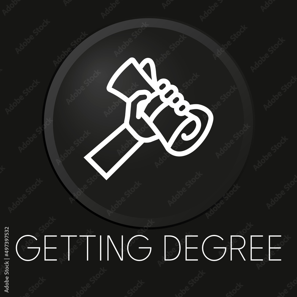 Getting degree minimal vector line icon on 3D button isolated on black background. Premium Vector. Getting degree minimal vector line icon on 3D button isolated on black background. Premium Vector.