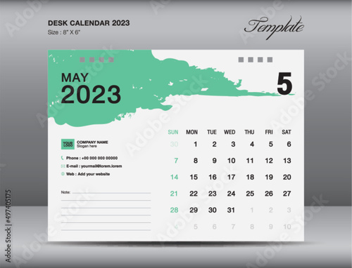 Desk calender 2023 design, May month template, Calendar 2023 template, planner, simple, Wall calendar design, week starts on sunday, printing, advertiement, Green brushstroke background, vector