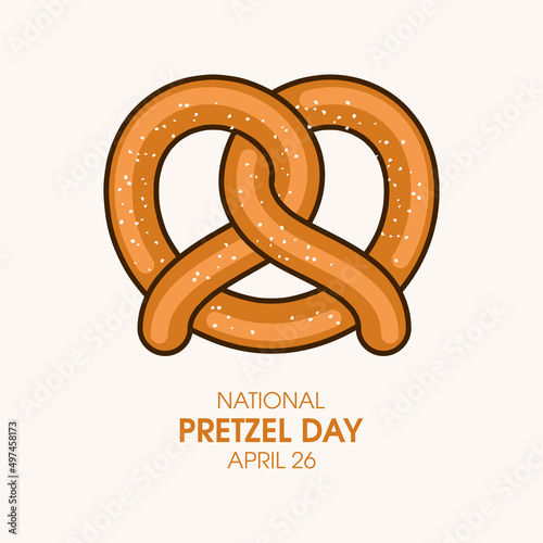 National Pretzel Day vector. Salty crunchy pretzel icon vector. America's favorite snack. Pretzel Day Poster, April 26. Important day