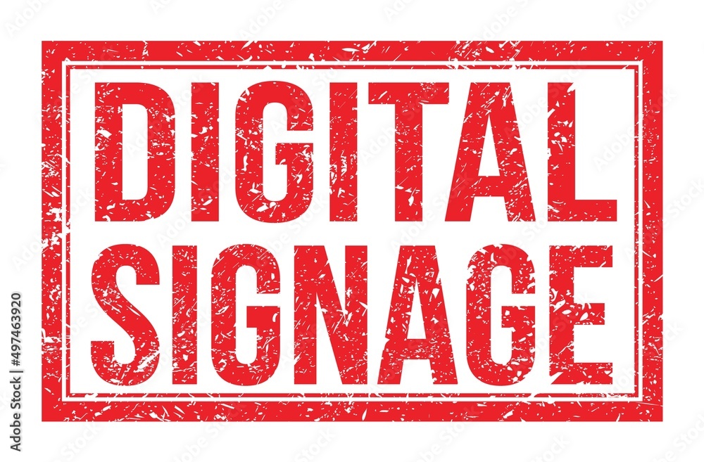 DIGITAL SIGNAGE, words on red rectangle stamp sign DIGITAL SIGNAGE, words on red rectangle stamp sign