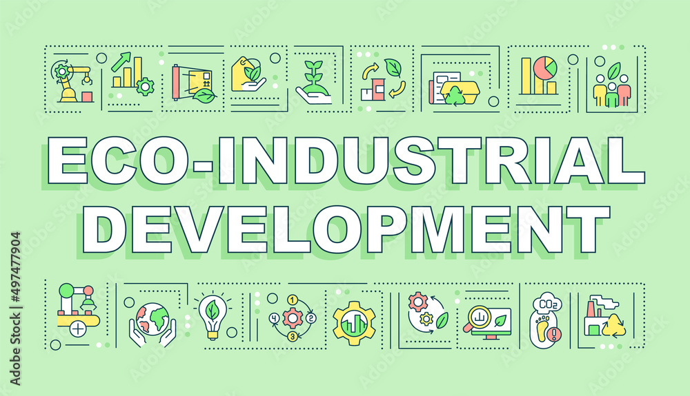 Eco industrial development word concepts green banner. Clean technology. Infographics with icons on color background. Isolated typography. Vector illustration with text. Arial-Black font used