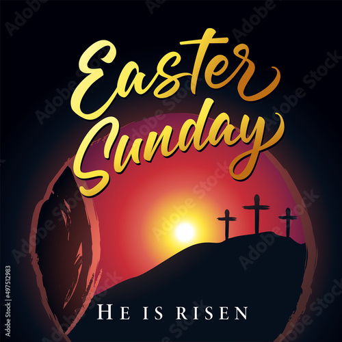 Easter Sunday morning, He is risen, Calvary and tomb. Holy week poster with lettering, cave with tomb and crosses on background. Vector illustration