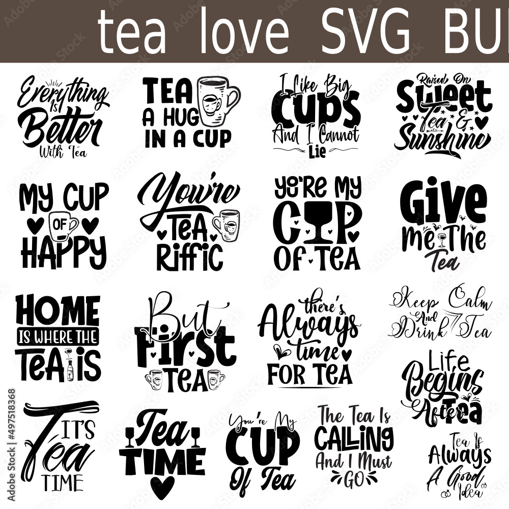Tea lover SVG bundle