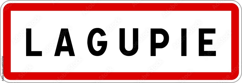 Panneau entrée ville agglomération Lagupie / Town entrance sign Lagupie