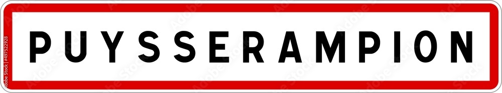 Panneau entrée ville agglomération Puysserampion / Town entrance sign Puysserampion Panneau entrée ville agglomération Puysserampion / Town entrance sign Puysserampion