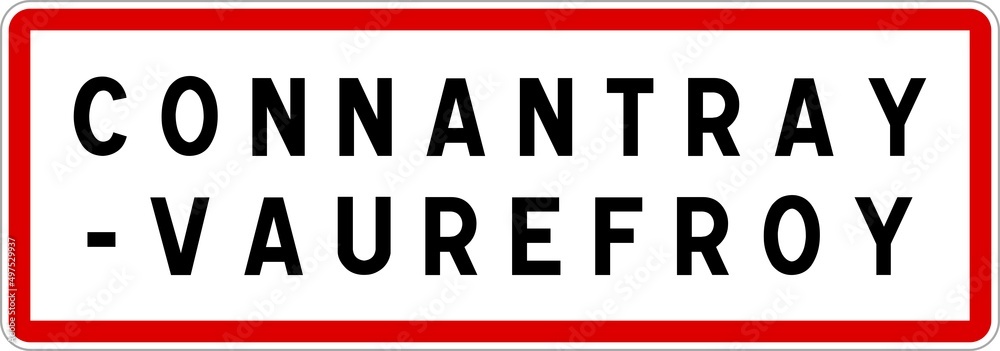 Panneau entrée ville agglomération Connantray-Vaurefroy / Town entrance sign Connantray-Vaurefroy