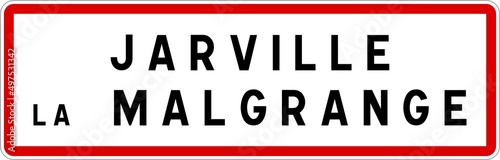 Panneau entrée ville agglomération Jarville-la-Malgrange / Town entrance sign Jarville-la-Malgrange