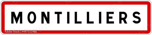 Panneau entrée ville agglomération Montilliers / Town entrance sign Montilliers