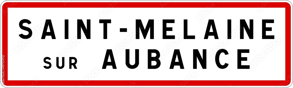 Panneau entrée ville agglomération Saint-Melaine-sur-Aubance / Town entrance sign Saint-Melaine-sur-Aubance