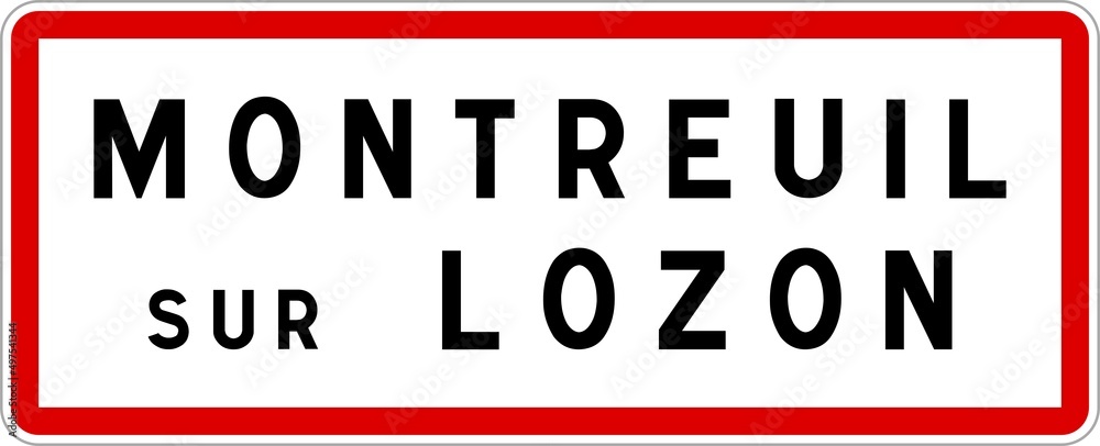 Panneau entrée ville agglomération Montreuil-sur-Lozon / Town entrance sign Montreuil-sur-Lozon Panneau entrée ville agglomération Montreuil-sur-Lozon / Town entrance sign Montreuil-sur-Lozon