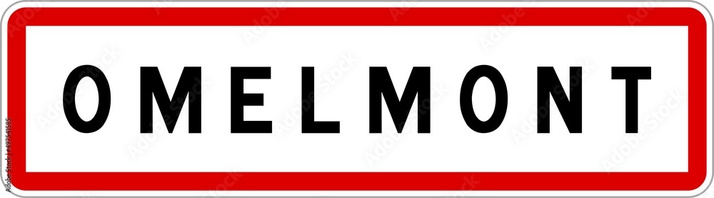 Panneau entrée ville agglomération Omelmont / Town entrance sign Omelmont