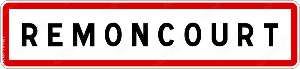 Panneau entrée ville agglomération Remoncourt / Town entrance sign Remoncourt Panneau entrée ville agglomération Remoncourt / Town entrance sign Remoncourt