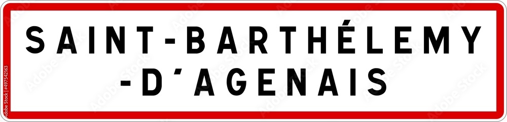 Panneau entrée ville agglomération Saint-Barthélemy-d'Agenais / Town entrance sign Saint-Barthélemy-d'Agenais Panneau entrée ville agglomération Saint-Barthélemy-d'Agenais / Town entrance sign Saint-Barthélemy-d'Agenais
