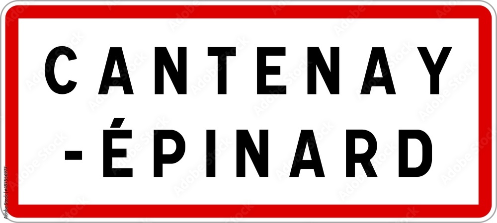 Panneau entrée ville agglomération Cantenay-Épinard / Town entrance sign Cantenay-Épinard Panneau entrée ville agglomération Cantenay-Épinard / Town entrance sign Cantenay-Épinard