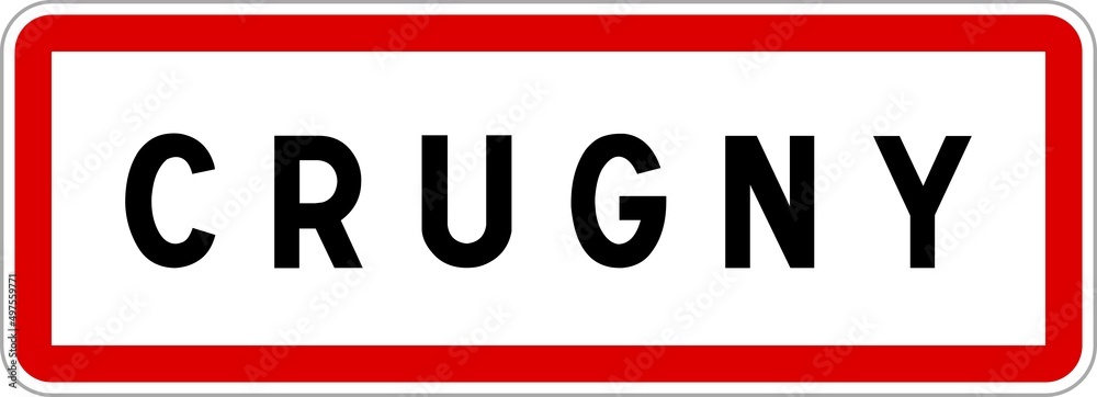 Panneau entrée ville agglomération Crugny / Town entrance sign Crugny