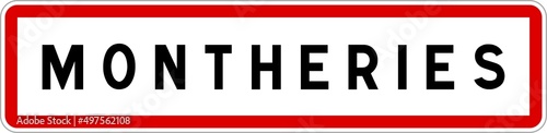 Panneau entrée ville agglomération Montheries / Town entrance sign Montheries