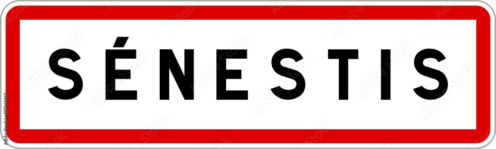 Panneau entrée ville agglomération Sénestis / Town entrance sign Sénestis Panneau entrée ville agglomération Sénestis / Town entrance sign Sénestis